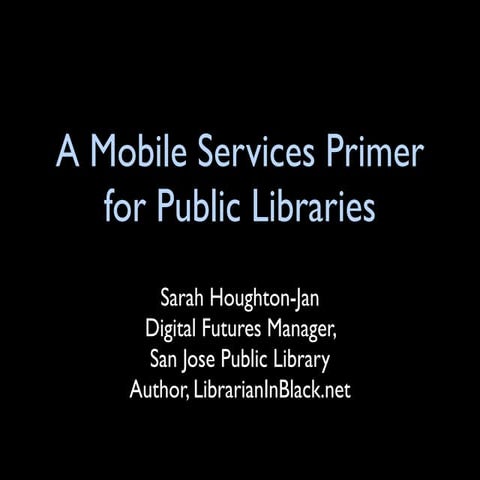 Mobile Services Primer