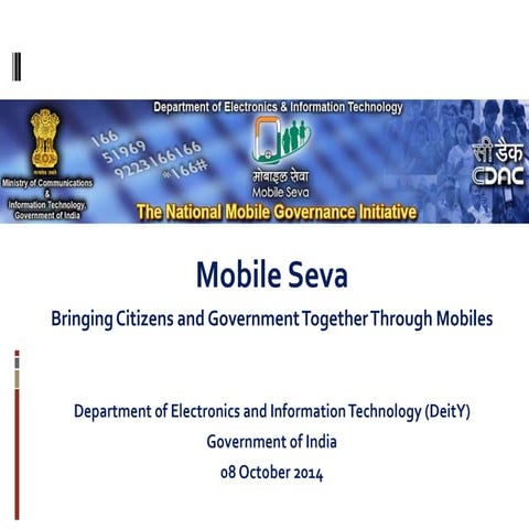 Mobile Seva: Bringing Citizens and Government Together Through Mobiles, India