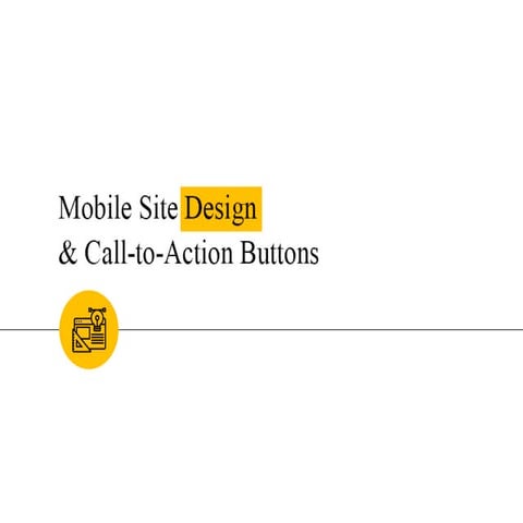 Mobile Site Design & Call-to-Action