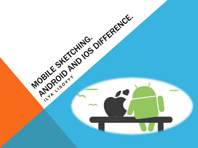 Mobile sketching 