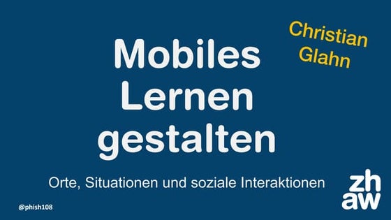 Mobiles Lernen gestalten