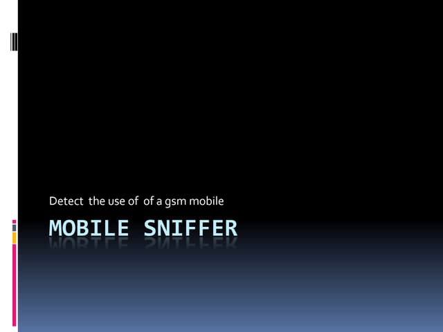 Mobile sniffer project