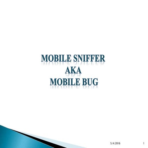Mobile sniffer