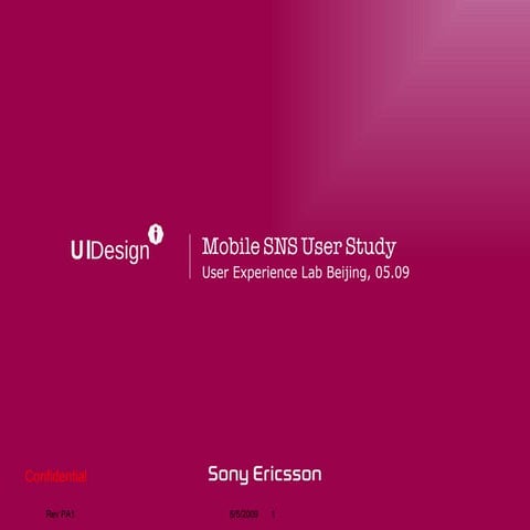 Chinese local Mobile SNS  User Study