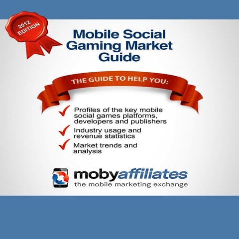 Mobile social gaming market guide