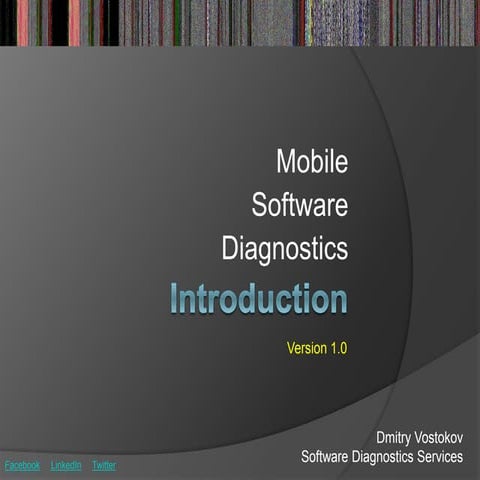 Mobile Software Diagnostics