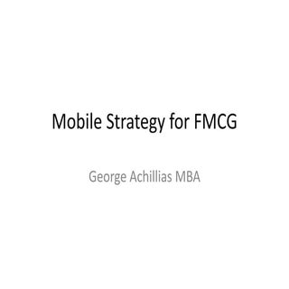 FCMG mobile strategy