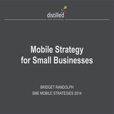 Mobile Strategy for Small Businesses - SME Mobile Strategies 2014