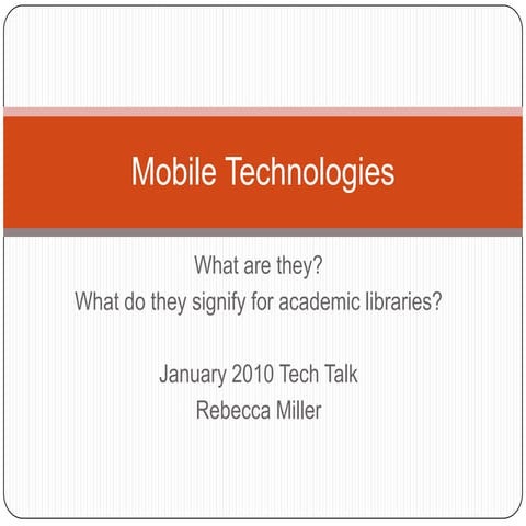 Mobile Technologies