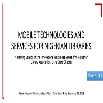 Mobile Technologies and Services for Nigerian Libraries