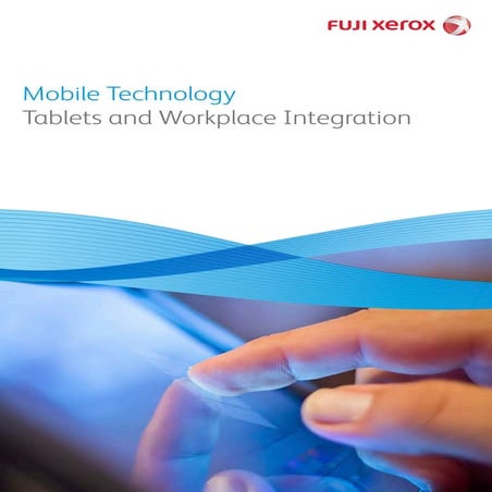 Mobile Technology - Tablets and Workplace Integration (Whitepaper)