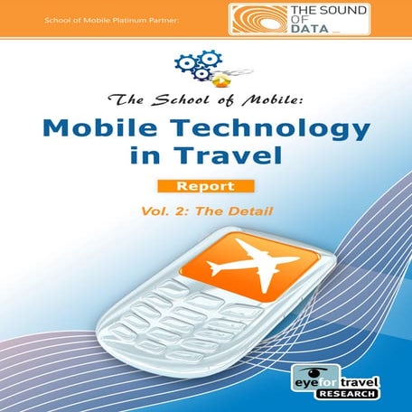 Mobile Technology In Travel Report   The Detail