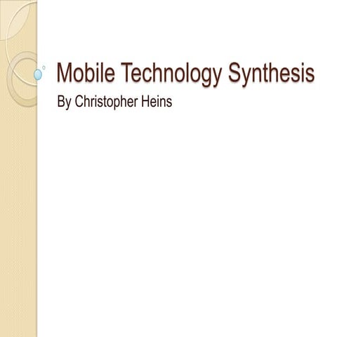 Mobile technology synthesis
