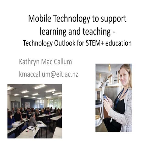Mobile technology to support learning and teaching   technology outlook for s...