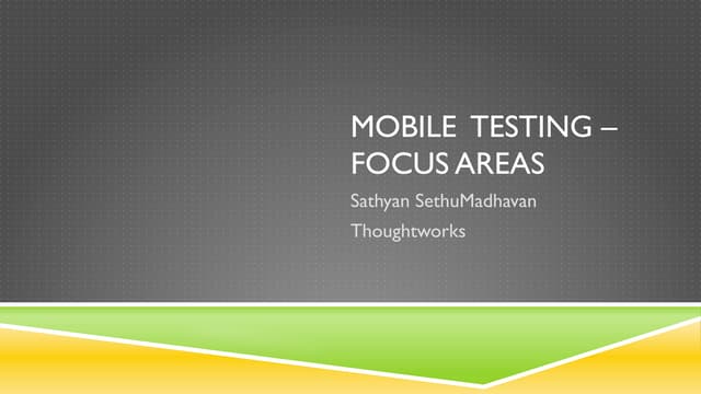 Mobile testing