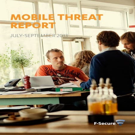Mobile threat report_q3_2013