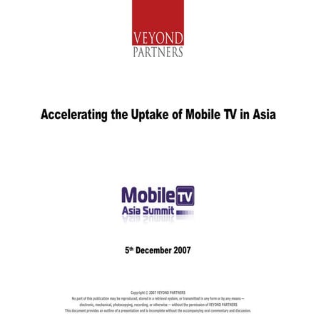Accelerating the Uptake of Mobile TV in Asia
