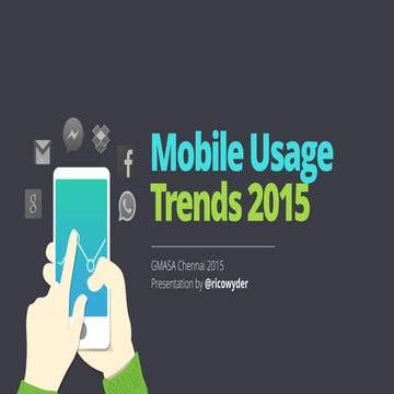 User Behavior: Mobile Usage Trends 2015