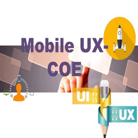 Mobile UX-COE