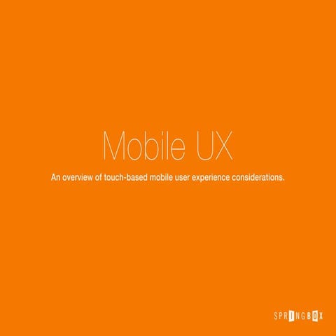 Mobile UX Overview
