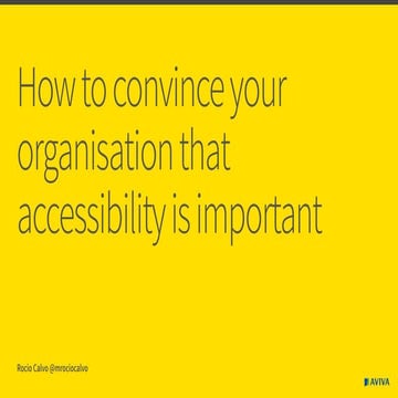 Why accessibility is important and how to convince your organisation