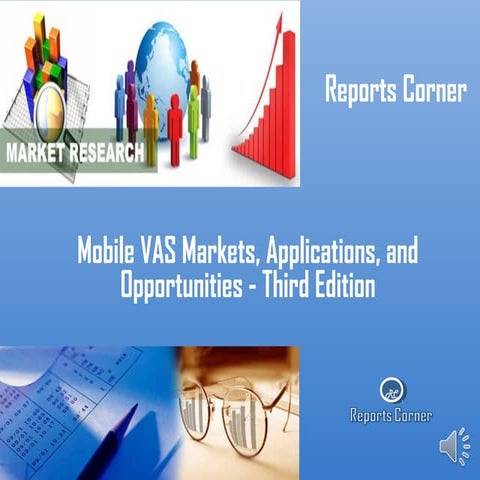 Mobile vas markets, applications, and opportunities   third edition - Reports...