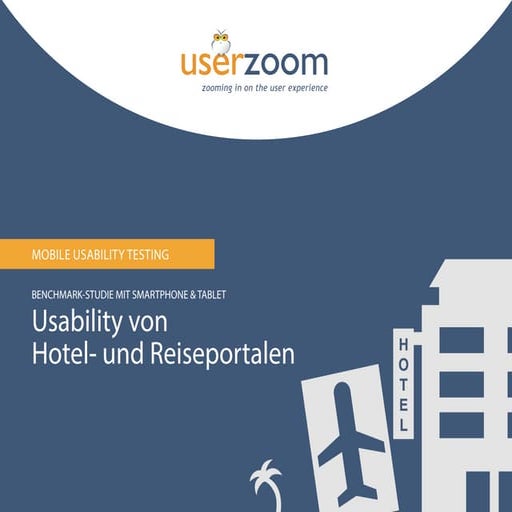 [Usability Studie] Mobile vs. Tablet: Usability von Hotel- und Reiseportalen
