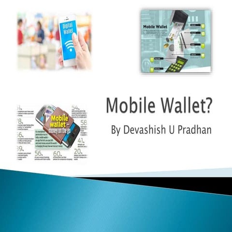 What is all about Mobile Wallet?