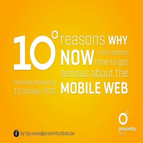 10 reasons why now is the perfect time to get serious about the mobile web