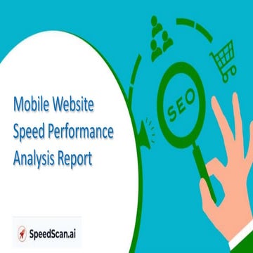 Comprehensive Mobile Website Speed Performance Analysis and ...