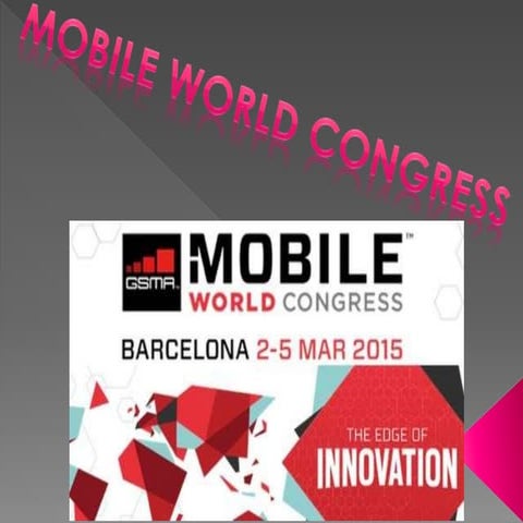 Mobile world congress