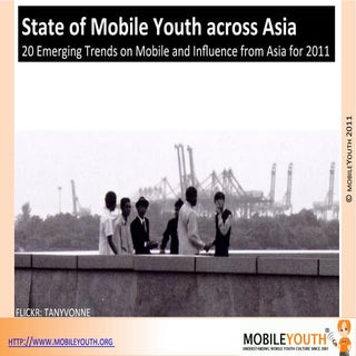 (mobileYouth) Asia: 20 Emerging Tre...