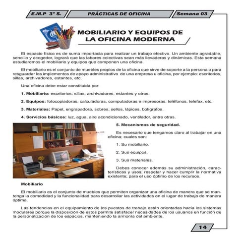 Mobiliarios y equipos de la oficina moderna