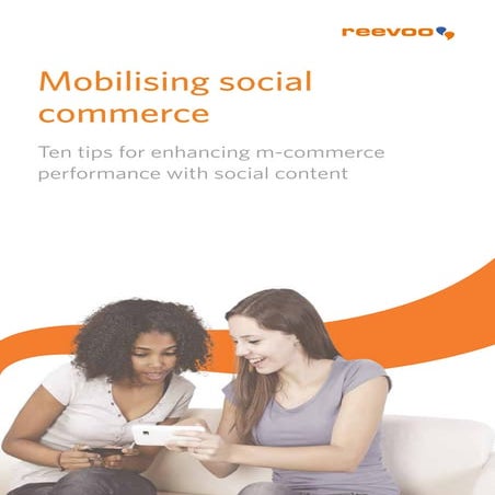 Mobilising Social Commerce   Reevoo