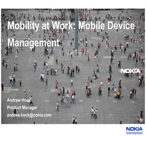 Mobility at Work: Mobile Device Management