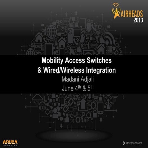 Mobility access switches_madani adjali