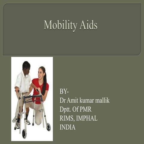 Mobility aids