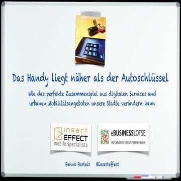 Das Handy liegt näher als der Autoschlüssel. Wie das perfekte Zusammenspiel a...