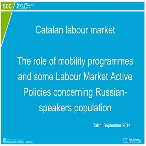 Catalan labour market (Servei d'Ocupació de Catalunya)
