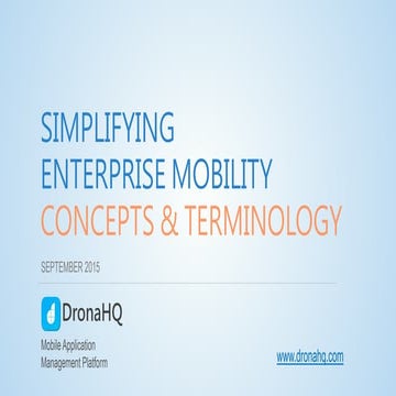 Simplifying Enterprise Mobility Terms - DronaHQ 