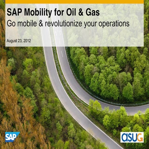 Mobility for oil & gas