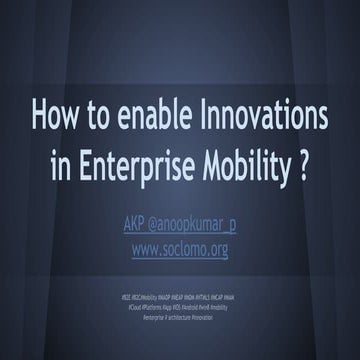 How to enable innovations in Enterprise Mobility ?