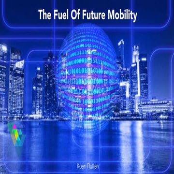 The Fuel of Future Mobility