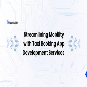 Find the best Taxi App Development Company