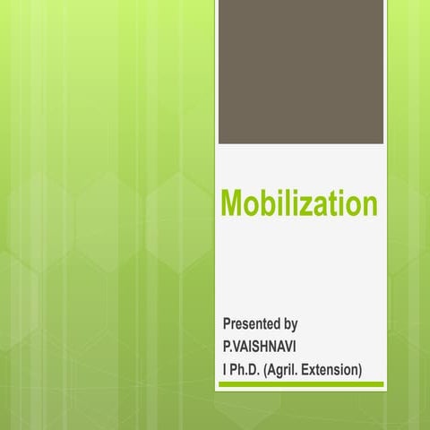 Mobilization - Community and Resource Mobilization