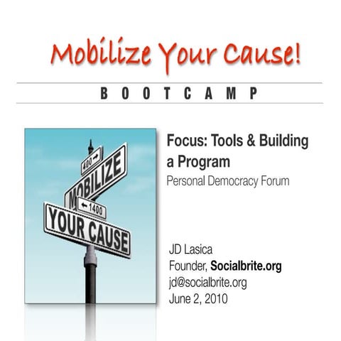 Mobilize your cause: Tools