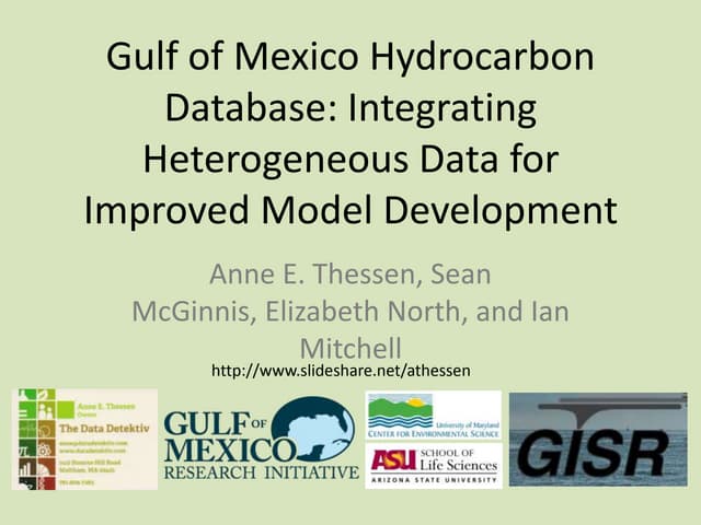 Gulf of Mexico Hydrocarbon Database: Integrating Heterogeneous Data for Impro...