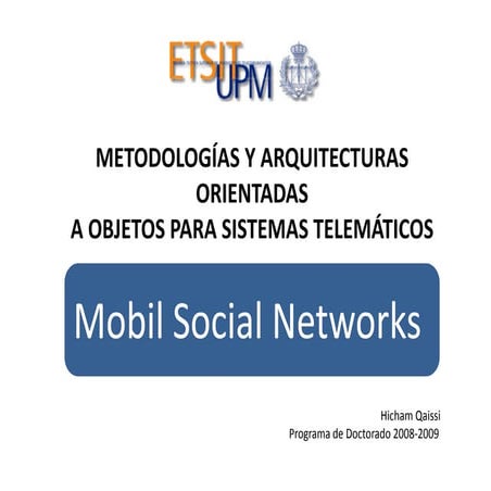 Mobil Social Networks