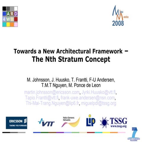 Towards a New Architectural Framework – The Nth Stratum Concept Mobimedia 08