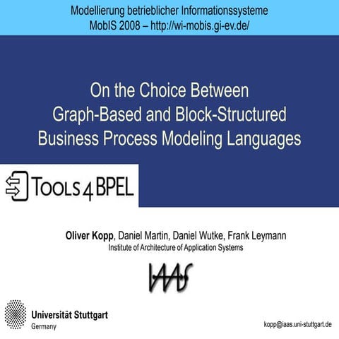 On the Choice Between Graph-Based and Block-Structured Business Process ...
